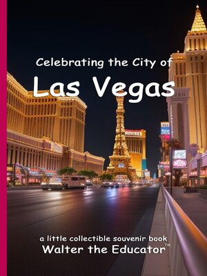 cover image of Celebrating the City of Las Vegas